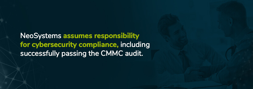 neosystems assumes responsibility for cmmc compliance